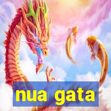 nua gata